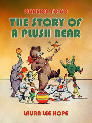 cover image of The Story of a Plush Bear